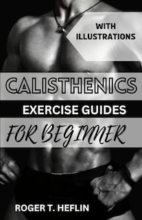 Front cover_Calisthenics Exercise Guide for Beginner