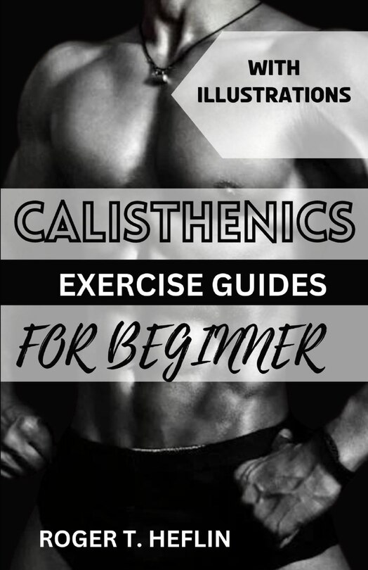 Front cover_Calisthenics Exercise Guide for Beginner