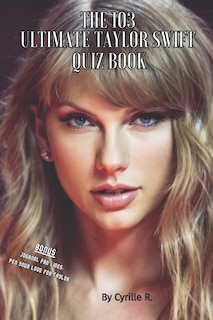 Front cover_The 103 Taylor Swift Ultimate Quiz Book