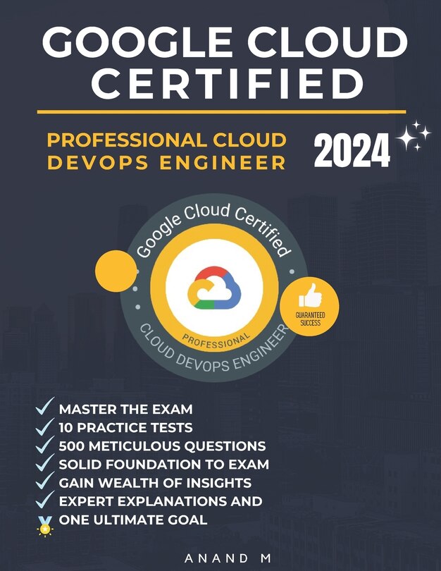 Front cover_Google Cloud Certified Professional Cloud Devops Engineer Master the Exam