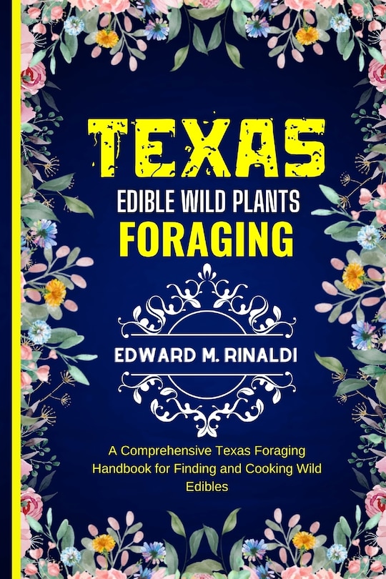 Couverture_Texas Edible Wild Plants Foraging