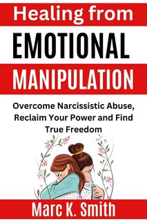 Couverture_Healing from Emotional Manipulation