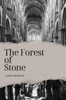 Front cover_The Forest of Stone