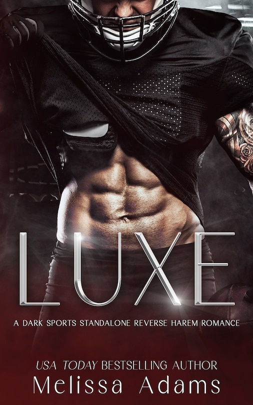 Luxe: A Dark Sports Standalone Reverse Harem Romance