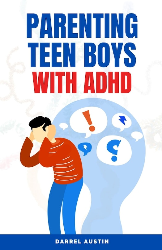 Couverture_Parenting Teen Boys with ADHD