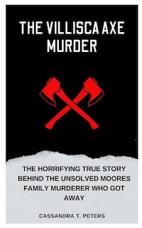 Front cover_The Villisca Axe Murder