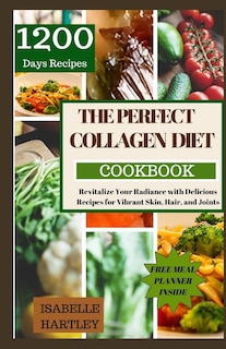 Front cover_The Perfect Collagen Diet Cookbook