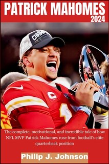Front cover_Patrick Mahomes 2024