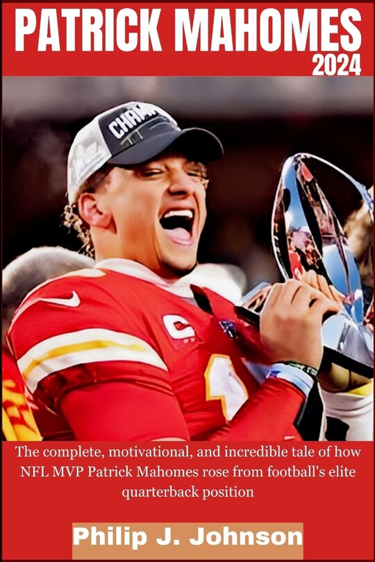 Front cover_Patrick Mahomes 2024