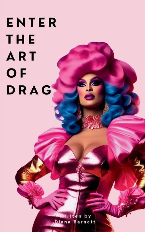 Couverture_Enter the Art of Drag