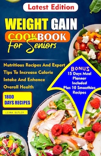 Couverture_Weight Gain Cookbook for Seniors