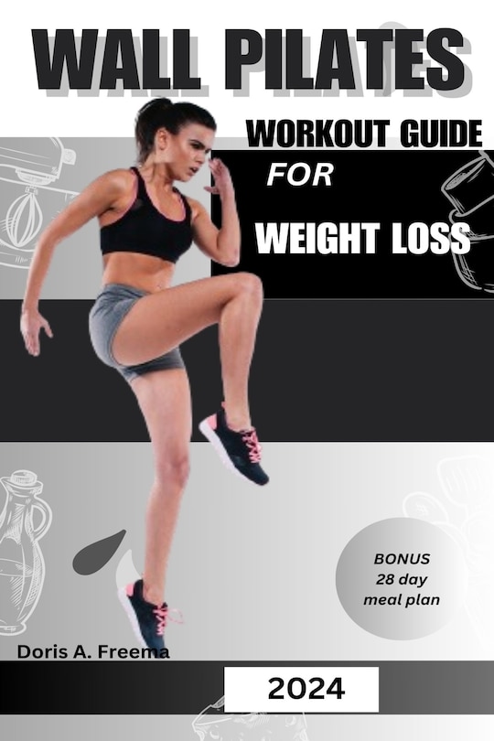 Couverture_Wall Pilates Workout Guide for Weight Loss