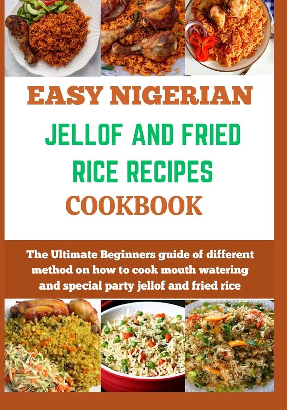 Front cover_Easy Nigerian Jollof and Fried Rice Recipes Cookbook