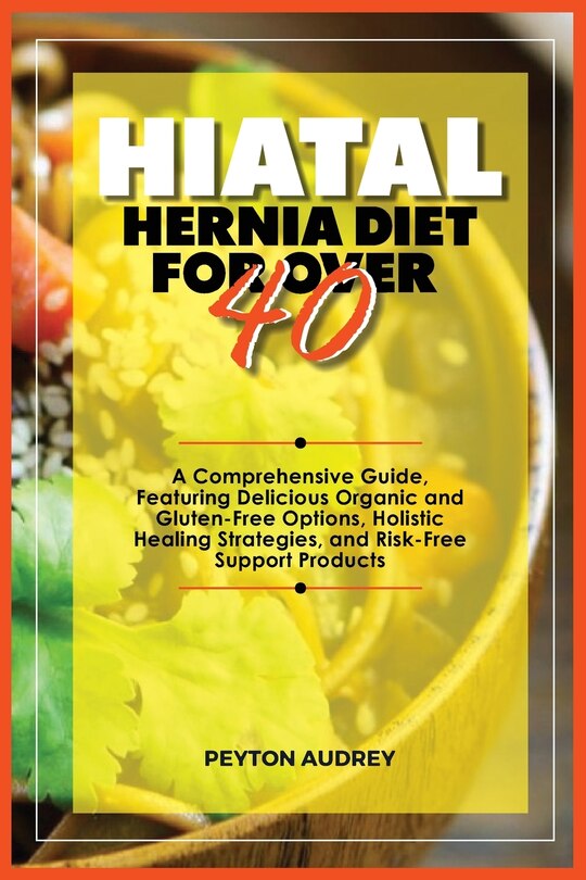 Front cover_Hiatal Hernia Diet for Over 40