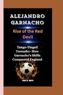 Front cover_Alejandro Garnacho