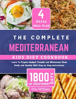 Front cover_The Complete MEDITERRANEAN Kids Diet Cookbook