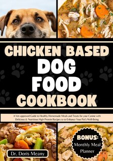 Couverture_Chicken Based Dog Food Cookbook