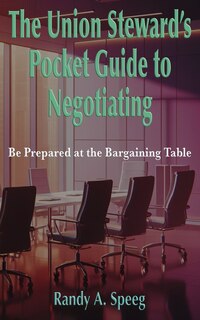 Couverture_The Union Steward's Pocket Guide to Negotiating