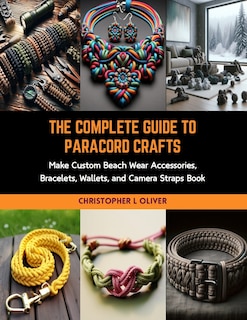 Front cover_The Complete Guide to Paracord Crafts