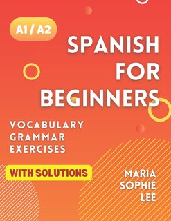 Couverture_Spanish for Beginners Levels A1 and A2
