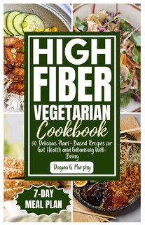 Couverture_High Fiber Vegetarian Cookbook