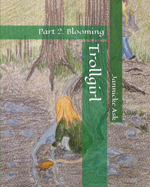 Front cover_Trollgirl part 2 Blooming