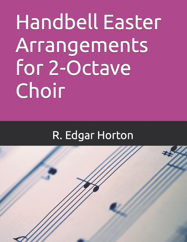 Couverture_Handbell Easter Arrangements for 2-Octave Choir