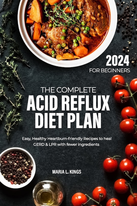 Front cover_The Complete Acid Reflux Diet Plan for Beginners