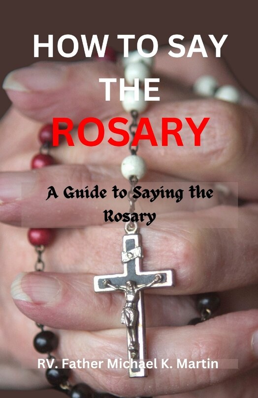 Couverture_How to Say the Rosary