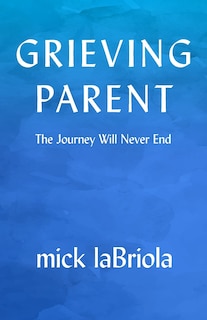 Front cover_Grieving Parent