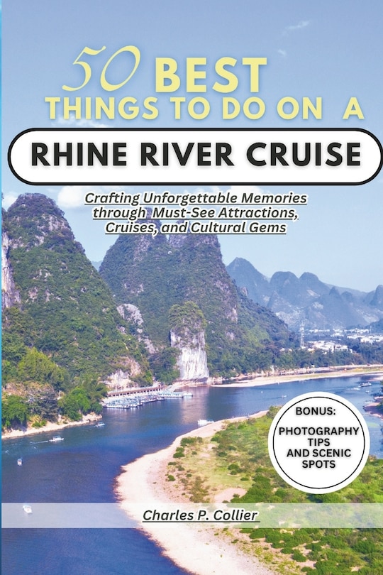 Front cover_Best 50 things to do on a Rhine river cruise