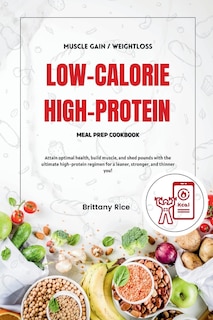 Couverture_Low Calorie High Protein Meal Prep Cookbook