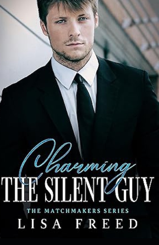 Front cover_Charming the Silent Guy