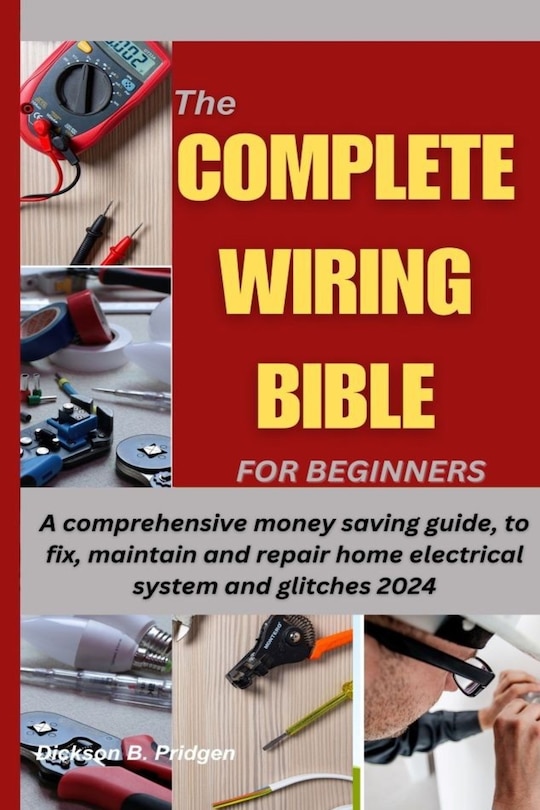Couverture_The Complete Wiring Bible for Beginners