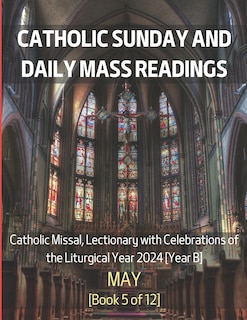 Couverture_Catholic Sunday and Daily Mass Readings for May 2024