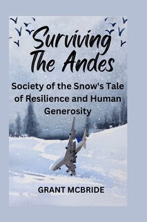 Front cover_Surviving The Andes