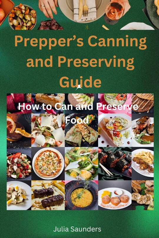Couverture_Prepper's Canning and Preserving Guide