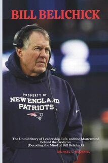 Front cover_Bill Belichick