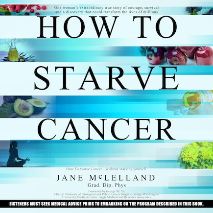 How to Starve Cancer...without starving yourself: The Discovery of a Metabolic Cocktail That Could Transform the Lives of Millions