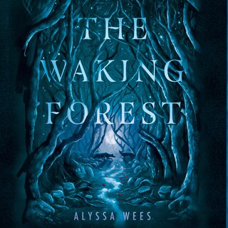 Front cover_The Waking Forest