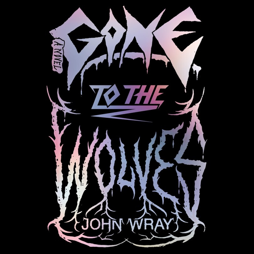 Front cover_Gone to the Wolves