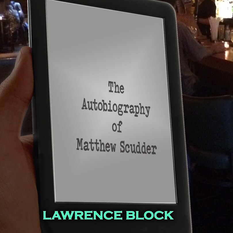 Front cover_The Autobiography of Matthew Scudder