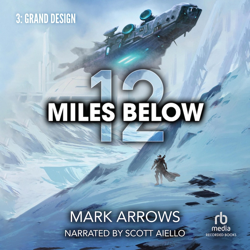 Couverture_12 Miles Below III: Grand Design
