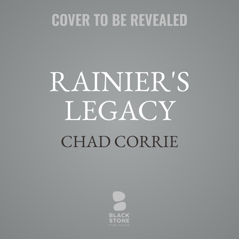 Front cover_Rainier's Legacy
