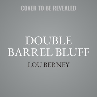Front cover_Double Barrel Bluff