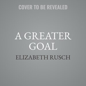 Couverture_A Greater Goal