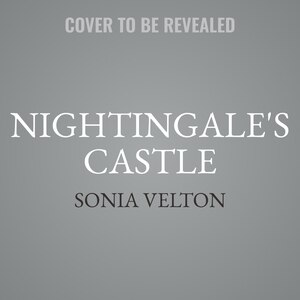 Nightingale's Castle: A Novel of Erzsébet Báthory, the Blood Countess