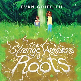 Front cover_Strange Wonders of Roots