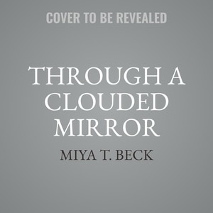 Front cover_Through a Clouded Mirror