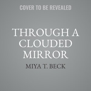 Front cover_Through a Clouded Mirror
